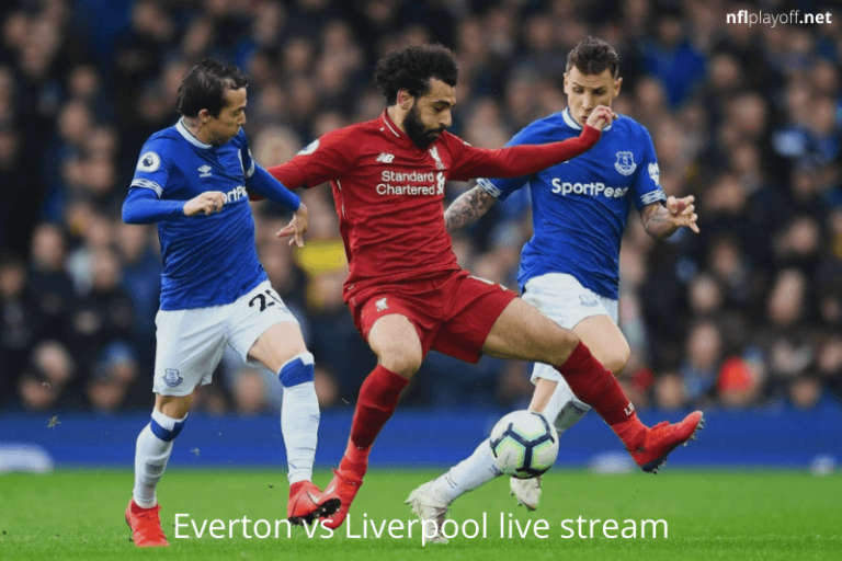 Merseyside derby Everton vs Liverpool live stream, TV channel, start time